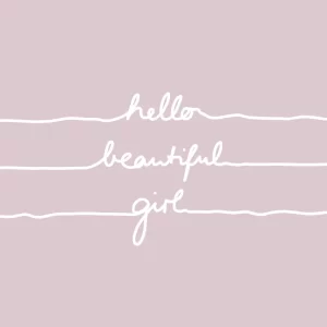 Art Print Hello Beautiful Girl